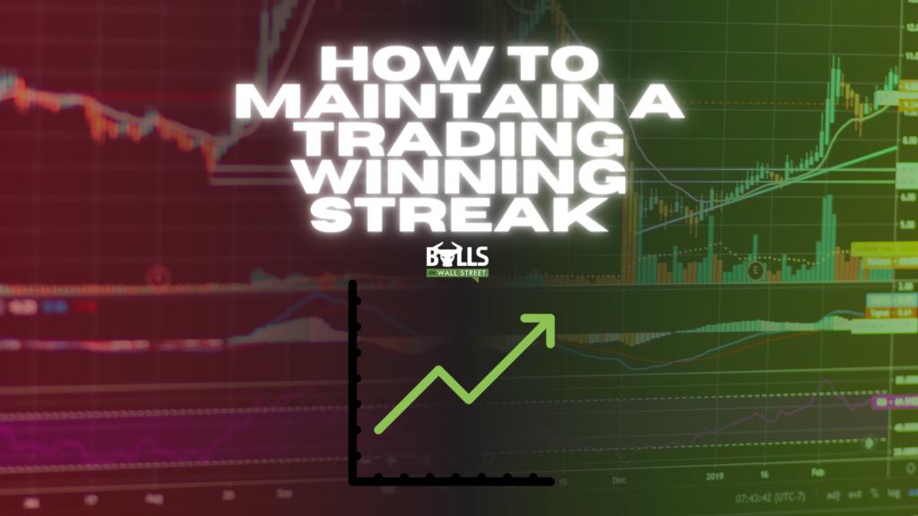 trading winning streak